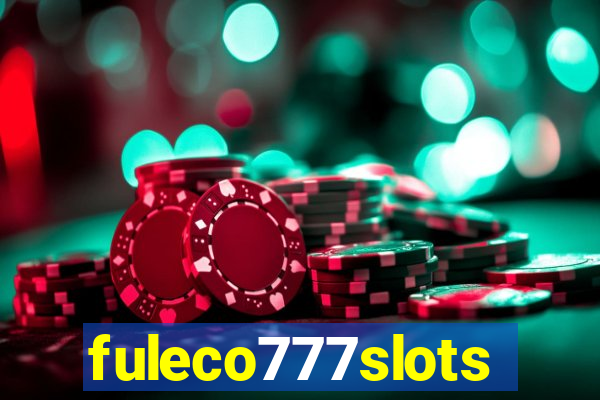 fuleco777slots