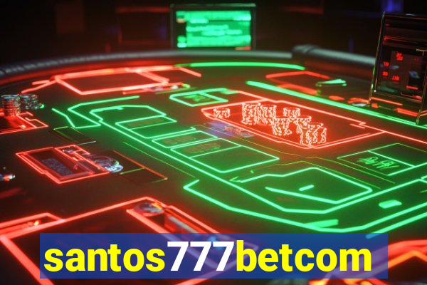 santos777betcom