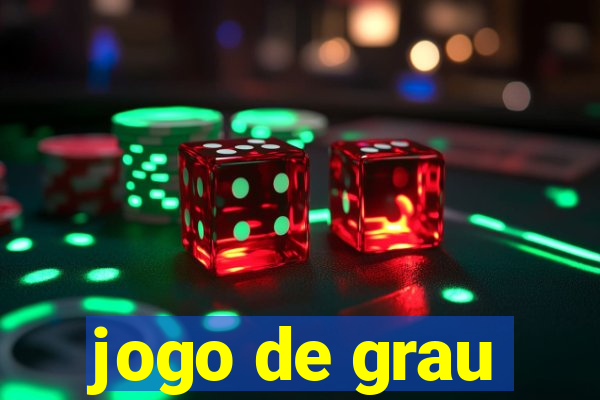 jogo de grau