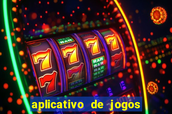 aplicativo de jogos para ganhar dinheiro no pix