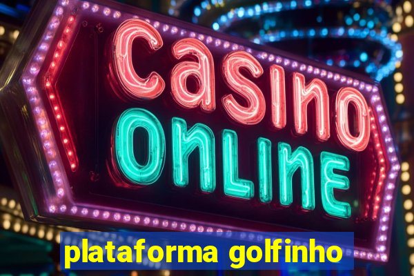 plataforma golfinho