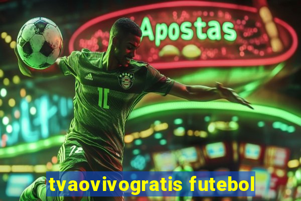 tvaovivogratis futebol