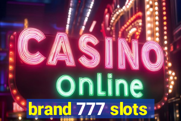 brand 777 slots