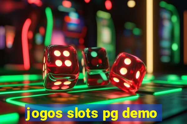 jogos slots pg demo