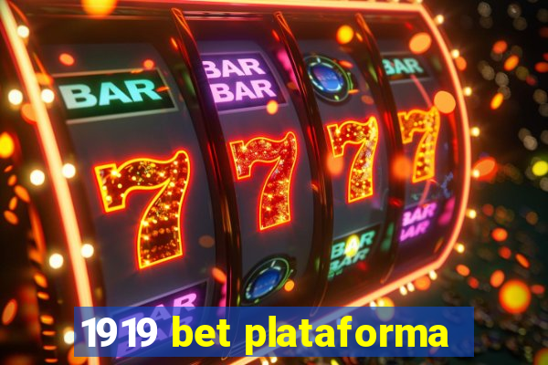 1919 bet plataforma