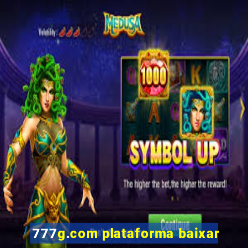 777g.com plataforma baixar