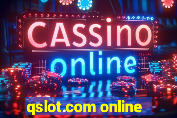 qslot.com online