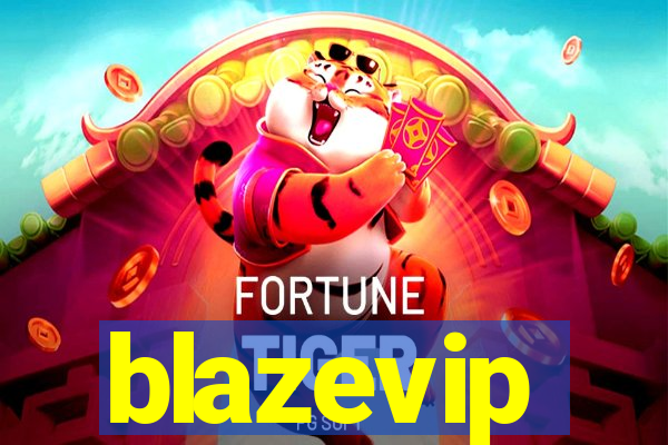 blazevip