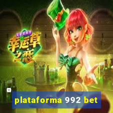 plataforma 992 bet