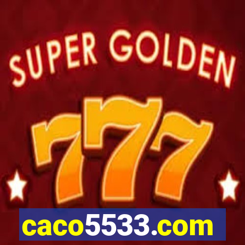 caco5533.com