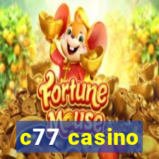 c77 casino