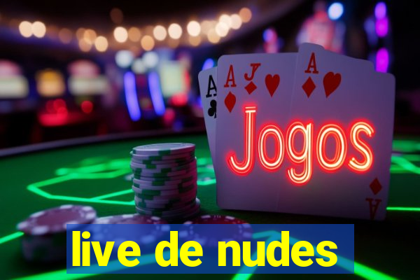 live de nudes