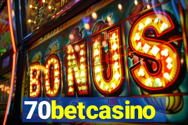 70betcasino