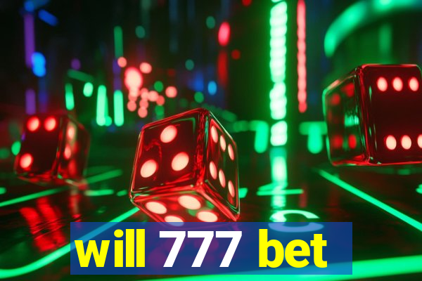 will 777 bet