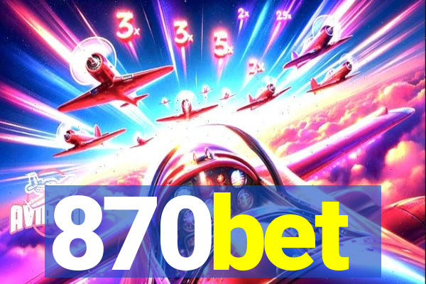 870bet