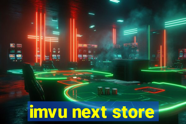 imvu next store