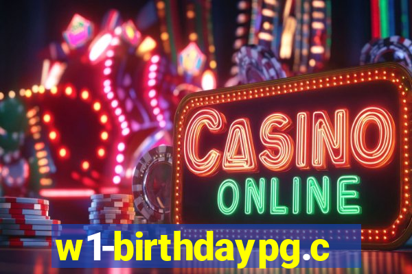 w1-birthdaypg.com