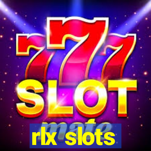 rlx slots