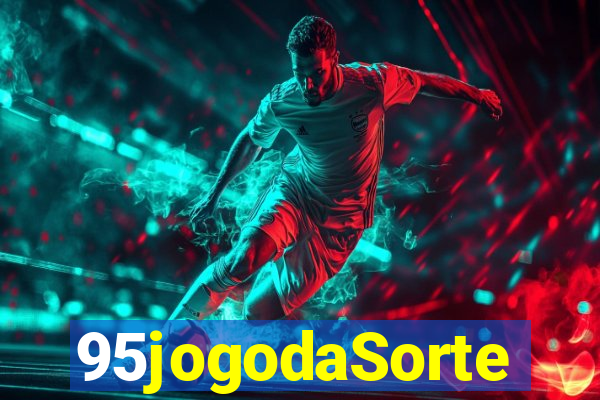 95jogodaSorte