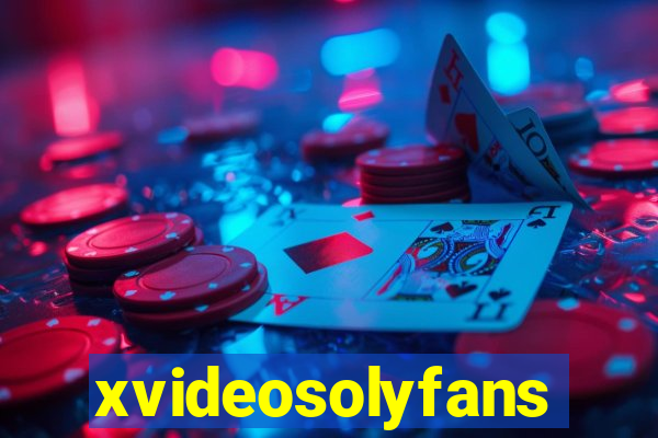 xvideosolyfans