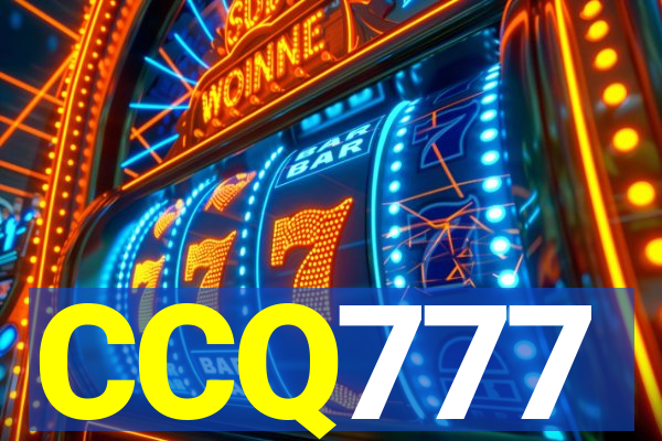 CCQ777