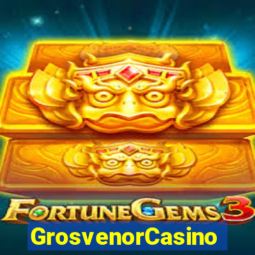 GrosvenorCasino