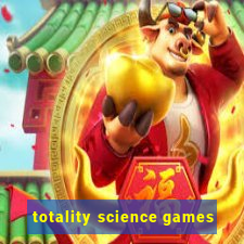 totality science games