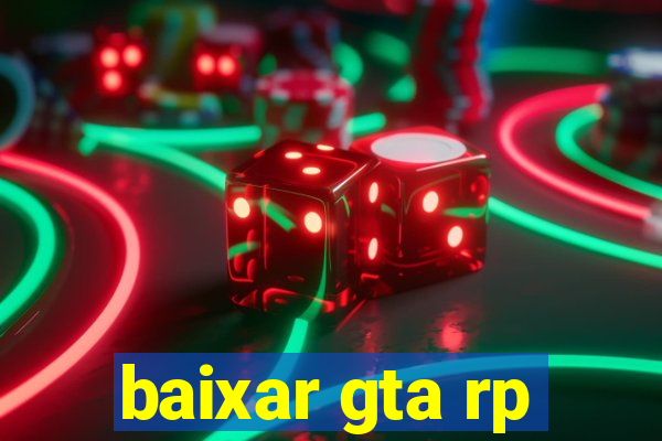 baixar gta rp