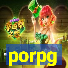 porpg