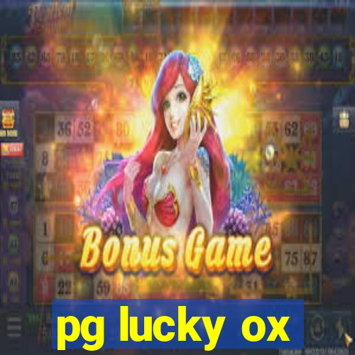 pg lucky ox