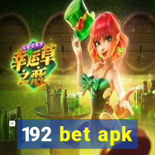 192 bet apk