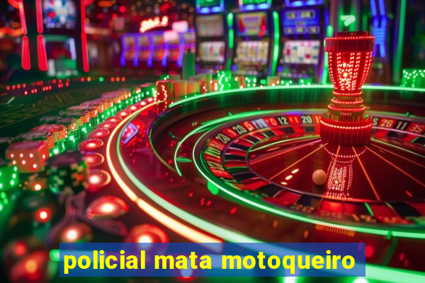 policial mata motoqueiro