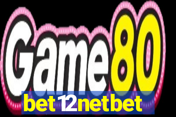 bet12netbet