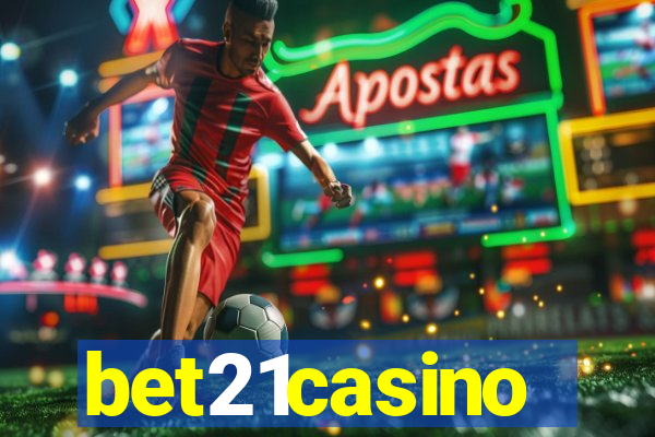 bet21casino