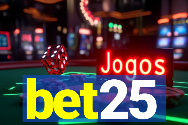 bet25