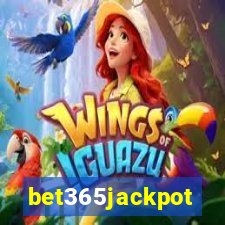 bet365jackpot