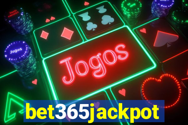 bet365jackpot