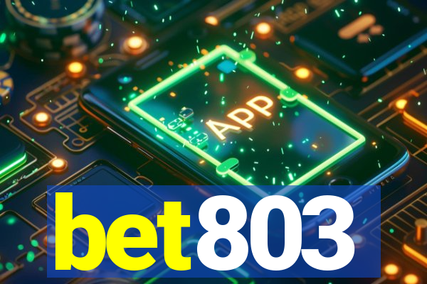 bet803