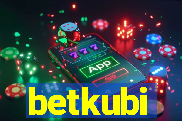 betkubi