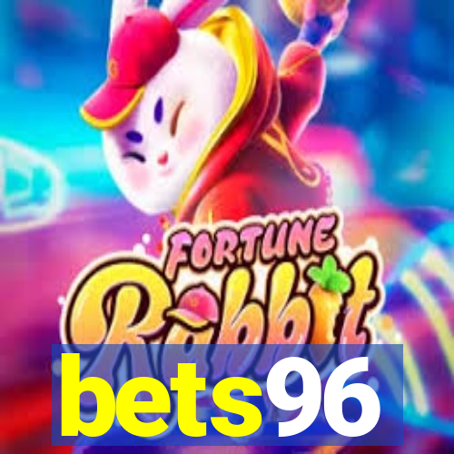 bets96