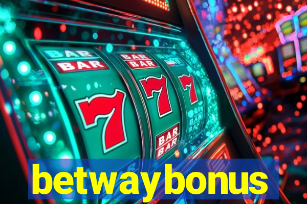 betwaybonus