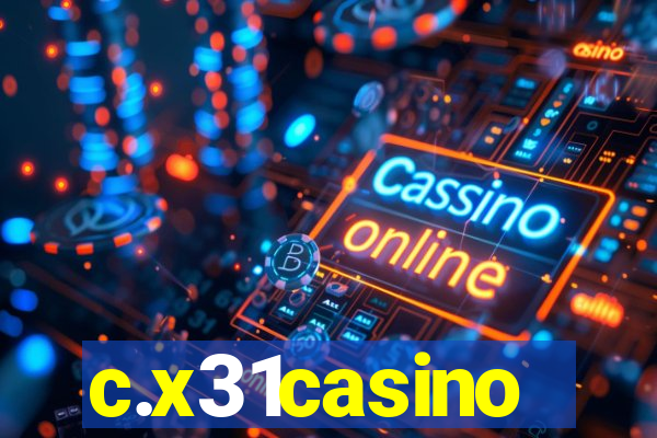 c.x31casino