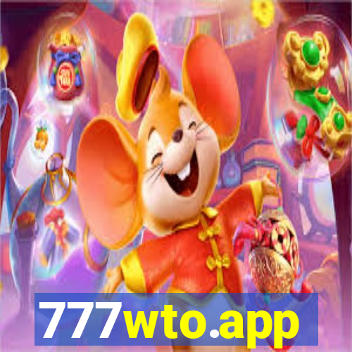 777wto.app