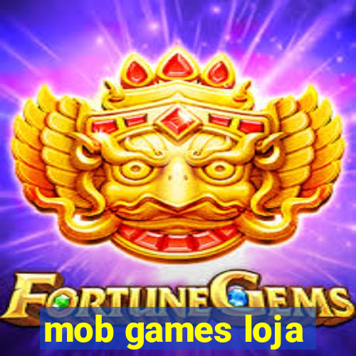 mob games loja