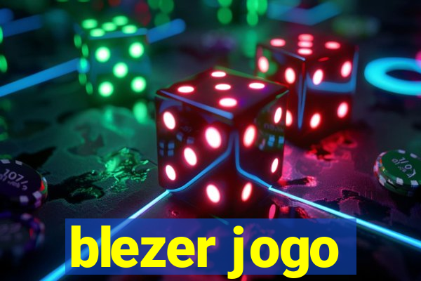 blezer jogo