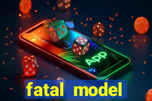 fatal model cruzeiro do sul acre