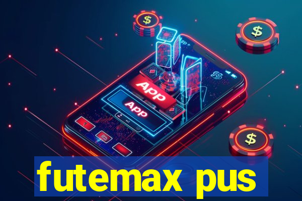 futemax pus