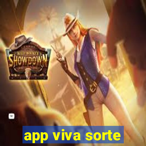 app viva sorte