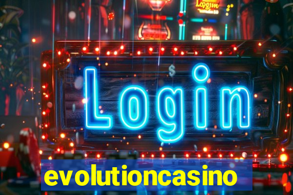 evolutioncasino