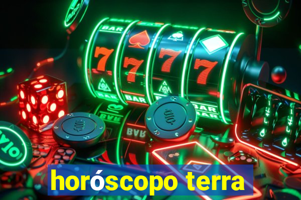 horóscopo terra